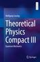 „Wolfgang Cassing: Theoretical Physics Compact III, Quantum Mechanics“ vor blau-violettem Hintergrund, Springer-Logo., Buch