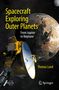 "Spacecraft Exploring Outer Planets: From Jupiter to Neptune" von Thomas Lund. Raumsonde vor einem Planeten., Buch