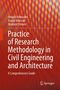 Buchtitel: "Practice of Research Methodology in Civil Engineering and Architecture". Autoren: Amjad Almusaed, Asaad Almssad, Ibrahim Yitmen. Roter Hintergrund., Buch