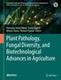 : Plant Pathology, Fungal Diversity, and Biotechnological Advances in Agriculture, Buch