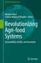 Buchtitel: „Revolutionizing Agri-food Systems“. Grün-türkises Cover mit Weltkarte und Springer-Logo., Buch