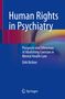 Blauer Hintergrund, weißer Text: "Human Rights in Psychiatry, Prospects and Dilemmas of Abolishing Coercion in Mental Health Care, Dirk Richter". Logo unten.