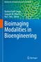 Bioimaging Modalities in Bioengineering. Herausgeber: Ibrahim Fatih Cengiz, Joaquim M. Oliveira, Rui L. Reis. Blau-grünes Design., Buch