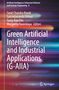 Titel: „Green Artificial Intelligence and Industrial Applications (G-AIIA)“. Autoren: Sarat Chandra Nayak u.a., Logo unten., Buch