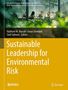 Sustainable Leadership for Environmental Risk, Buch