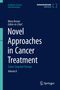 Novel Approaches in Cancer Treatment, Buch