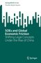 Theófilo Miguel Aquino: SOEs and Global Economic Friction, Buch