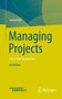 Stefan Kühl: Managing Projects, Buch