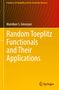 Gelbes Buchcover mit dem Titel "Random Toeplitz Functionals and Their Applications" von Mamikon S. Ginovyan., Buch
