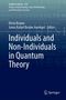 Individuals and Non-Individuals in Quantum Theory, Buch