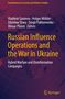 „Russian Influence Operations and the War in Ukraine“ von Sazonov et al., auf violettem Hintergrund mit Weltkarten-Muster., Buch