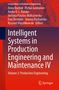 Intelligent Systems in Production Engineering and Maintenance IV, Buch