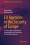 Ond¿ej Filipec: EU Agencies in the Security of Europe, Buch