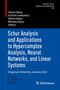 Schur Analysis and Applications to Hypercomplex Analysis, Neural Networks, and Linear Systems, Buch