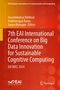 7th EAI International Conference on Big Data Innovation for Sustainable Cognitive Computing, Buch