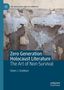 Adam J. Goldwyn: Zero Generation Holocaust Literature, Buch