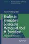 Studies in Premodern Sciences in Memory of Noel M. Swerdlow, Buch