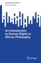 Motsamai Molefe: An Introduction to Human Rights in African Philosophy, Buch