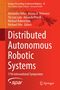 Distributed Autonomous Robotic Systems, Buch