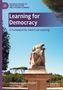 "Learning for Democracy: A Framework for Adult Civic Learning." Oben ein Baum, unten eine Statue vor blauem Himmel., Buch