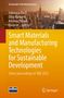 Smart Materials and Manufacturing Technologies for Sustainable Development, Buch