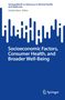 Socioeconomic Factors, Consumer Health, and Broader Well-Being, Buch