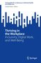 Thriving in the Workplace, Buch