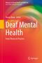 Deaf Mental Health, Buch