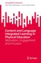 Aitor Garcés-Manzanera: Content and Language Integrated Learning in Physical Education, Buch