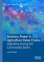 Juan O'Farrell: Business Power in Agriculture Value Chains, Buch