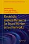 Blockchain enabled Metaverse for Smart Wireless Sensor Networks, Buch