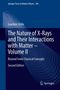 Joachim Stöhr: The Nature of X-Rays and Their Interactions with Matter - Volume II, Buch