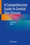 : A Comprehensive Guide to Genital Skin Disease, Buch