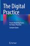 "The Digital Practice: Proven Marketing Tactics for Today’s Physician" von Campion Quinn. Blau-grüne Farbverläufe., Buch