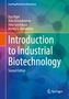 Ilya Digel: Introduction to Industrial Biotechnology, Buch