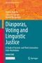 Matteo Bonotti: Diasporas, Voting and Linguistic Justice, Buch