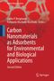 „Carbon Nanomaterials as Adsorbents for Environmental and Biological Applications, Second Edition“ steht in Weiß auf Rot., Buch