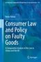 Nuhu Yidana: Consumer Law and Policy on Faulty Goods, Buch