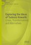 Titel: "Exploring the Ideas of Tadeusz Kowalik: Crises, Transformations and Alternatives". Grüner Hintergrund., Buch