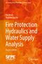 Pat Brock: Fire Protection Hydraulics and Water Supply Analysis, Buch