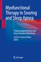 : Myofunctional Therapy in Snoring and Sleep Apnea, Buch