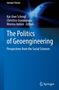 "The Politics of Geoengineering: Perspectives from the Social Sciences" vor blauem Hintergrund mit Erdkugel., Buch
