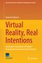 Generoso Branca: Virtual Reality, Real Intentions, Buch