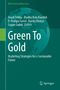 Green To Gold, Buch