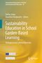 Sustainability Education in School Garden-Based Learning, Buch