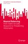 "Beyond Balancing: How States Actually Respond to Threatening Adversaries" vor einem roten Hintergrund mit weißen Mustern., Buch
