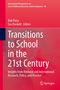 Titel: Transitions to School in the 21st Century. Roter Hintergrund mit weißer Schrift. Springer-Logo unten rechts., Buch