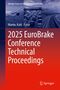 : 2025 EuroBrake Conference Technical Proceedings, Buch