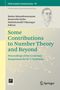 Some Contributions to Number Theory and Beyond, Buch