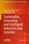Sustainable, Innovative, and Intelligent Industries and Societies, Buch